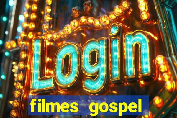 filmes gospel baseadas em fatos reais emocionantes